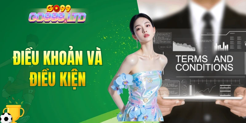 Điều khoản và điều kiện